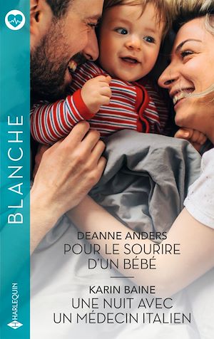 Téléchargez le livre :  Pour le sourire d'un bébé - Une nuit avec un médecin italien