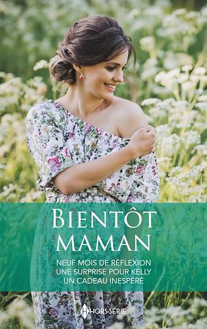 Téléchargez le livre :  Bientôt maman