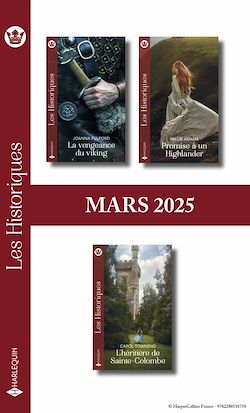 Télécharger le livre :  Pack mensuel Les Historiques - 3 romans (Mars 2025)