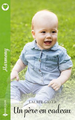 Télécharger le livre :  Un père en cadeau