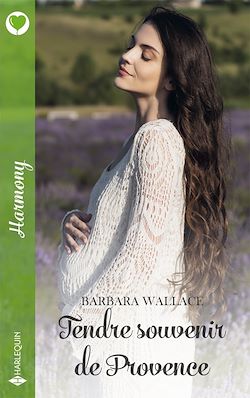 Télécharger le livre :  Tendre souvenir de Provence