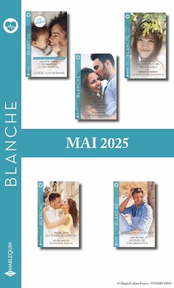 Télécharger le livre :  Pack mensuel Blanche - 10 romans (Mai 2025)