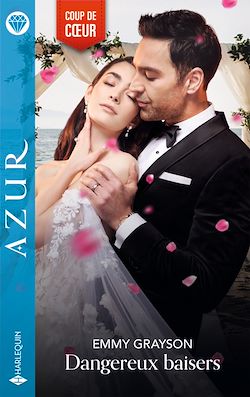 Télécharger le livre :  Dangereux baisers