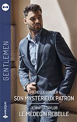 Télécharger le livre :  Son mystérieux patron - Le médecin rebelle