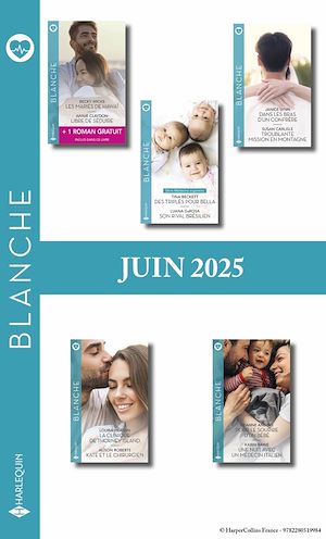 Téléchargez le livre :  Pack mensuel Blanche - 10 romans + 1 titre gratuit (Juin 2025)