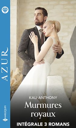 Télécharger le livre :  Murmures royaux - Intégrale 3 romans