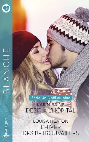 Téléchargez le livre :  Désir à l'hôpital - L'hiver des retrouvailles