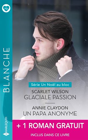 Download the eBook: Glaciale passion - Un papa anonyme - Des jumeaux pour Jenny