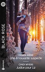 Télécharger le livre :  Une émouvante suspecte - Justice pour Liz