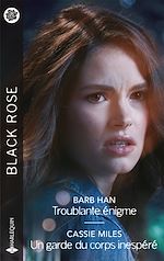 Télécharger le livre :  Troublante énigme - Un garde du corps inespéré