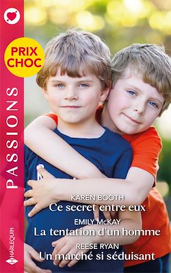 Télécharger le livre :  Ce secret entre eux - La tentation d'un homme - Un marché si séduisant