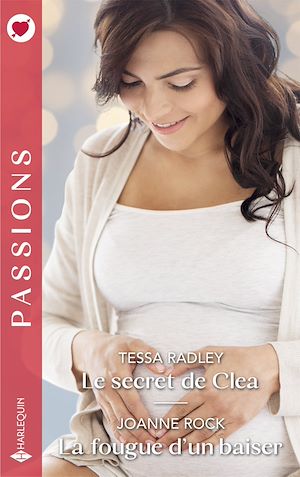 Téléchargez le livre :  Le secret de Clea - La fougue d'un baiser