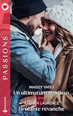 Télécharger le livre :  Un ultimatum si odieux - Brûlante revanche