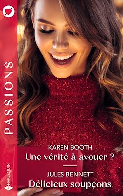 Télécharger le livre :  Une vérité à avouer ? - Délicieux soupçons