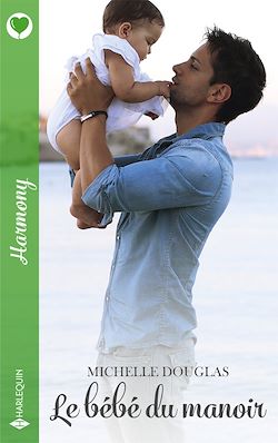 Télécharger le livre :  Le bébé du manoir