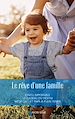 Télécharger le livre :  Le rêve d'une famille