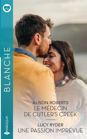Téléchargez le livre :  Le médecin de Cutler's Creek - Une passion imprévue