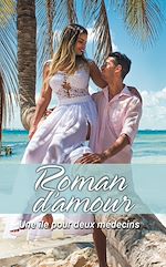 Télécharger le livre :  Une île pour deux médecins