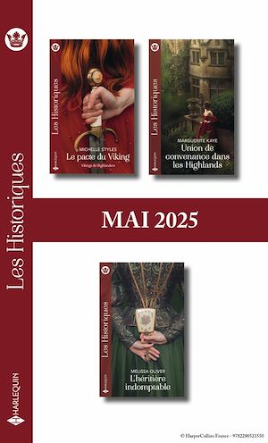 Téléchargez le livre :  Pack mensuel Les Historiques - 3 romans (Mai 2025)