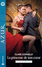 Télécharger le livre :  La princesse de son coeur