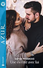 Télécharger le livre :  Une éternité avec lui