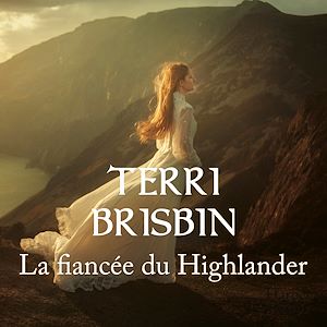 Download the eBook: La fiancée du Highlander