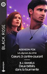 Télécharger le livre :  Coeurs à contre-courant - Deux bébés dans la tourmente