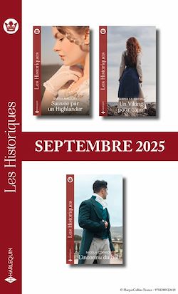 Télécharger le livre :  Pack mensuel Les Historiques - 3 romans (Septembre 2025)