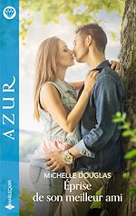 Télécharger le livre :  Eprise de son meilleur ami