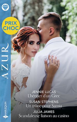 Téléchargez le livre :  L'héritier d'un Grec - Un trône pour Samia - Scandaleuse liaison au casino