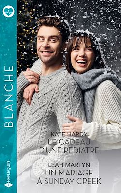 Télécharger le livre :  Le cadeau d'une pédiatre - Un mariage à Sunday Creek