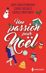 Télécharger le livre :  Une passion pour Noël