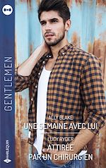 Télécharger le livre :  Une semaine avec lui - Attirée par un chirurgien