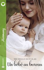 Télécharger le livre :  Un bébé au bureau