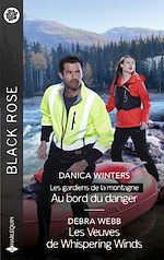 Télécharger le livre :  Au bord du danger - Les Veuves de Whispering Winds