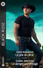 Télécharger le livre :  Le prix du désir - Le danger en héritage