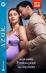 Télécharger le livre :  Passion pour un inconnu