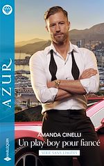 Télécharger le livre :  Un play-boy pour fiancé