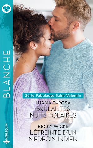 Téléchargez le livre :  Brûlantes nuits polaires - L'étreinte d'un médecin indien