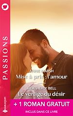 Télécharger le livre :  Mise à prix : l'amour - Le vertige du désir + 1 titre gratuit