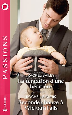 Download the eBook: La tentation d'une héritière - Seconde chance à Wickam Falls