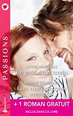 Download this eBook Un goût d'inattendu - Faux mariage, vrais serments + 1 roman gratuit