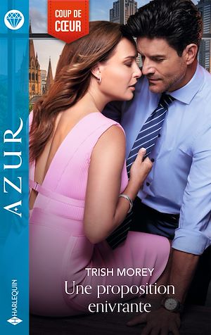 Téléchargez le livre :  Une proposition enivrante