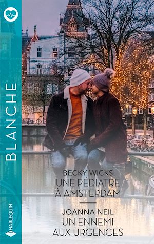 Download the eBook: Une pédiatre à Amsterdam - Un ennemi aux urgences