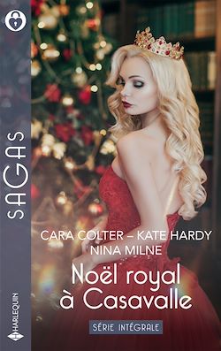 Télécharger le livre :  Noël royal à Casavalle - Série Intégrale
