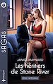 Télécharger le livre :  Les héritiers de Stone River - Série Intégrale
