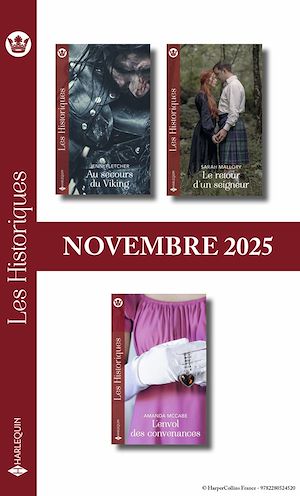 Téléchargez le livre :  Pack mensuel Les Historiques - 3 romans (Novembre 2025)