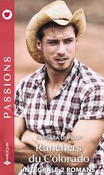 Télécharger le livre :  Ranchers du Colorado - Intégrale 2 romans