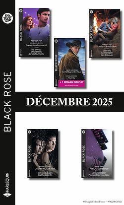 Télécharger le livre :  Pack mensuel Black Rose  - 10 romans + 1 titre gratuit (Décembre 2025)