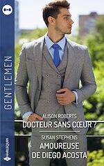 Télécharger le livre :  Docteur sans coeur? - Amoureuse de Diego Acosta